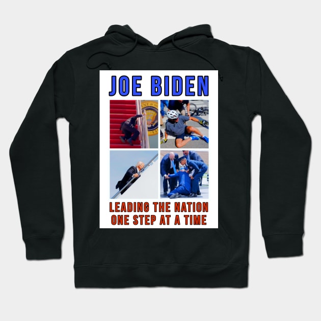 Joe Biden Falling Meme - Leading the Nation One Step At A Time Hoodie by VoidVoices